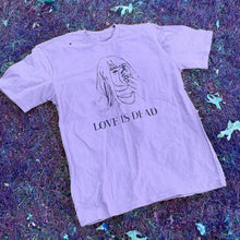 Load image into Gallery viewer, PRE-ORDER Love Is Dead Shirt